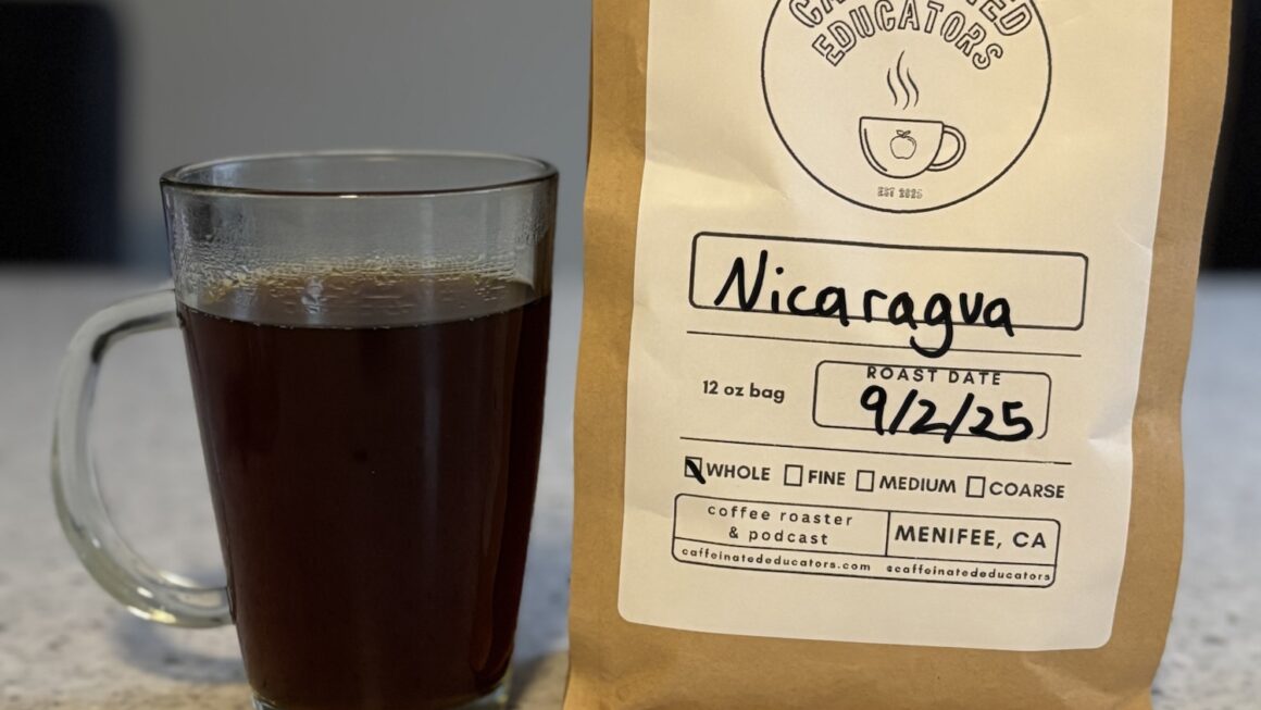 Caffeinated Educators Nicaragua La Bastilla Review